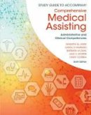 Lindh, Wilburta; Tamparo, Carol D.; Correa, Cindy (City University Of New York At Queens College); Dahl, Barbara; Morris, Julie - Study Guide for Lindh/Tamparo/Dahl/Morris/Correa?s Comprehensive Medical Assisting: Administrative and Clinical Competencies, 6th - 9781305964853 - V9781305964853