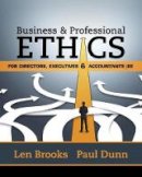 Leonard J. Brooks - Business & Professional Ethics for Directors, Executives & Accountants - 9781305971455 - V9781305971455