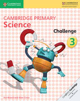 Jon Board - Cambridge Primary Science: Cambridge Primary Science Challenge 3 - 9781316611173 - V9781316611173