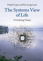 Fritjof Capra - The Systems View of Life: A Unifying Vision - 9781316616437 - V9781316616437
