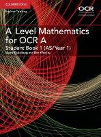 Vesna Kadelburg - AS/A Level Mathematics for OCR: A Level Mathematics for OCR Student Book 1 (AS/Year 1) - 9781316644287 - V9781316644287