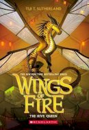 Tui T Sutherland - The Hive Queen (Wings of Fire #12): Volume 12 - 9781338214499 - 9781338214499