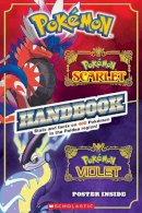 Scholastic - Pokemon: Scarlet & Violet Handbook - 9781338871371 - 9781338871371