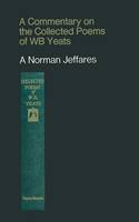 A. Norman Jeffares (Ed.) - A Commentary on the Collected Poems of W. B. Yeats - 9781349001651 - V9781349001651