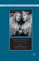 C. Goldy (Ed.) - Writing Medieval Women’s Lives - 9781349296057 - V9781349296057