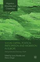 L. Morales (Ed.) - Social Capital, Political Participation and Migration in Europe: Making Multicultural Democracy Work? - 9781349318797 - V9781349318797