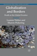 L. Weber - Globalization and Borders: Death at the Global Frontier - 9781349319855 - V9781349319855