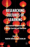 L. Jin - Researching Cultures of Learning: International Perspectives on Language Learning and Education - 9781349340354 - V9781349340354