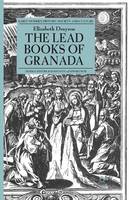 Elizabeth Drayson - The Lead Books of Granada - 9781349471355 - V9781349471355