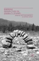 Wappett  M. - Emerging Perspectives on Disability Studies - 9781349475933 - V9781349475933