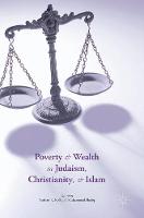 Nathan R. Kollar (Ed.) - Poverty and Wealth in Judaism, Christianity, and Islam - 9781349948499 - V9781349948499