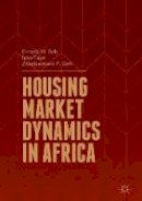 Issa Faye - Housing Market Dynamics in Africa - 9781349951208 - V9781349951208