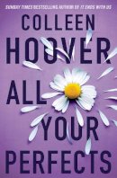 Colleen Hoover - All Your Perfects - 9781398519732 - 9781398519732
