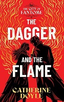 Catherine Doyle - The Dagger and the Flame - 9781398528383 - 9781398528383