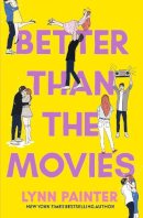 Lynn Painter - Better Than the Movies - 9781398536517 - 9781398536517