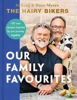 The Hairy Bikers - The Hairy Bikers: Our Family Favourites - 9781399607322 - 9781399607322