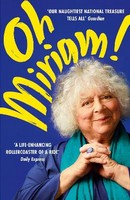 Miriam Margolyes - Oh Miriam!   Stories from an Extraordinary Life - 9781399803373 - 9781399803373