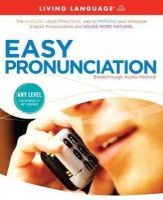 Living Language - Easy Pronunciation - 9781400006021 - 9781400006021