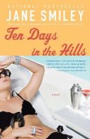 Jane Smiley - Ten Days in the Hills - 9781400033201 - 9781400033201