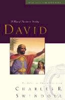 Dr Dr Charles R Swindoll - GREAT LIVES: DAVID TP: A Man of Passion & Destiny (Great Lives from God's Word) - 9781400202249 - V9781400202249