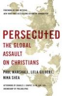 Paul Marshall - Persecuted: The Global Assault on Christians - 9781400204410 - V9781400204410