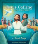 Sarah Young - Jesus Calling Bible Storybook - 9781400320332 - V9781400320332