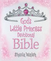 Sheila Walsh - God´s Little Princess Devotional Bible - 9781400320622 - V9781400320622