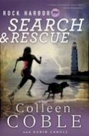 Colleen Coble - Rock Harbor Search and Rescue - 9781400321063 - V9781400321063