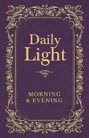 Thomas Nelson Publishers - Daily Light: Morning and Evening Devotional - 9781400322572 - V9781400322572