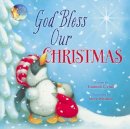 Hannah Hall - God Bless Our Christmas - 9781400323999 - V9781400323999