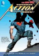 Morrison Grant - Superman: Action Comics Vol. 1: Superman and the Men of Steel (The New 52) - 9781401235475 - 9781401235475
