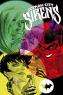 Peter Calloway - Gotham City Sirens Book Two - 9781401254124 - 9781401254124