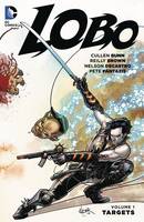 Cullen Bunn - Lobo Vol. 1: Targets (The New 52) - 9781401254834 - 9781401254834