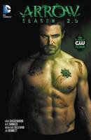 Marc Guggenheim - Arrow Season 2.5: From the World of The CW TV Show - 9781401257484 - 9781401257484