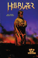 Paul Jenkin - John Constantine, Hellblazer Vol. 12 How To Play With Fire - 9781401258108 - 9781401258108