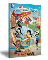 Shea Fontana - DC Super Hero Girls: Final Crisis - 9781401262471 - 9781401262471