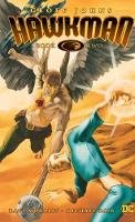 G. Johns - Hawkman By Geoff Johns Book Two - 9781401278342 - 9781401278342