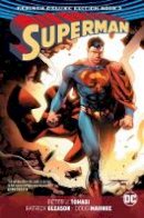 Peter J. Tomasi - Superman: The Rebirth Deluxe Edition: Book 3 - 9781401284510 - 9781401284510