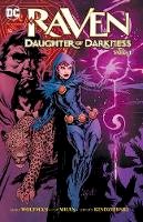 Marv Wolfman - Raven: Daughter of Darkness: Volume 1 - 9781401284732 - 9781401284732