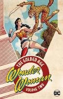 William Moulton Marston - Wonder Woman: The Golden Age Volume 2: The Golden Age Volume 2 - 9781401285364 - 9781401285364