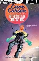 Jon Rivera - Cave Carson Has an Interstellar Eye - 9781401285401 - 9781401285401