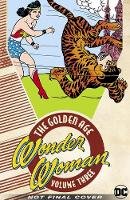  Various - Wonder Woman: The Golden Age Volume 3 - 9781401291907 - 9781401291907