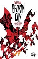 Brian Azzarello - Batman: Broken City New Edition - 9781401299255 - 9781401299255