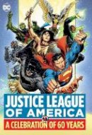 Various - Justice League of America: A Celebration of 60 Years - 9781401299514 - 9781401299514