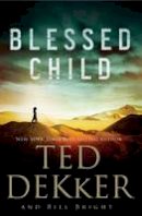 Ted Dekker - Blessed Child - 9781401688783 - V9781401688783