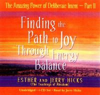 Esther Hicks - The Amazing Power Of Deliberate Intent Part II - 9781401911096 - V9781401911096