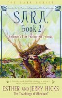 Esther Hicks - Sara, Book 2: Solomon´s Fine Featherless Friends - 9781401911591 - V9781401911591