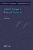 Henk F. Moed - Citation Analysis in Research Evaluation - 9781402037139 - V9781402037139