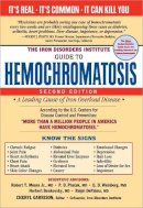 Cheryl Garrison - The Iron Disorders Institute Guide to Hemochromatosis - 9781402229435 - V9781402229435