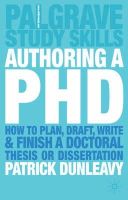Patrick Dunleavy - Authoring a PhD Thesis: How to Plan, Draft, Write and Finish a Doctoral Dissertation - 9781403905840 - V9781403905840